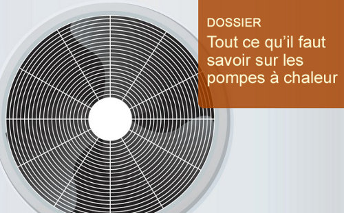 dossier pompes a chaleur